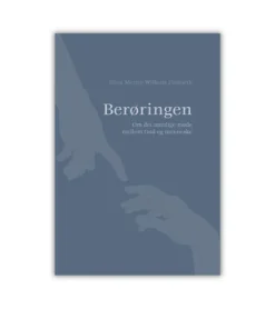 Berøringen af Ellen Merete Wilkens Finnseth