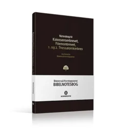 Bibelnotesbog, Kolossenser-, Filemon- og 1. og 2. Thessaloniker