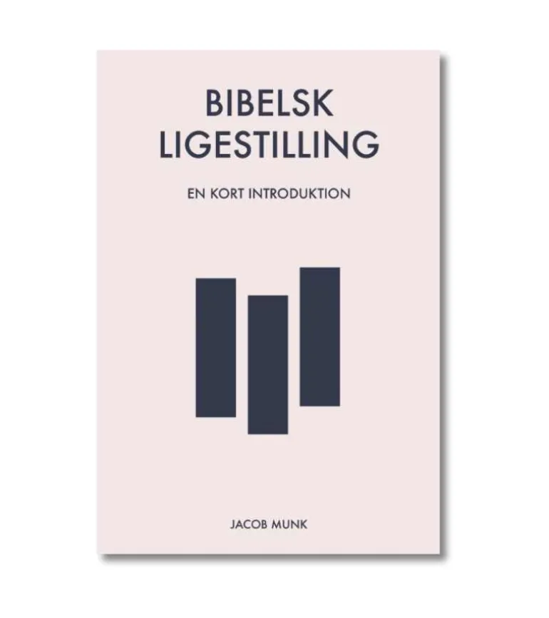 Bibelsk Ligestilling af Jacob Munk