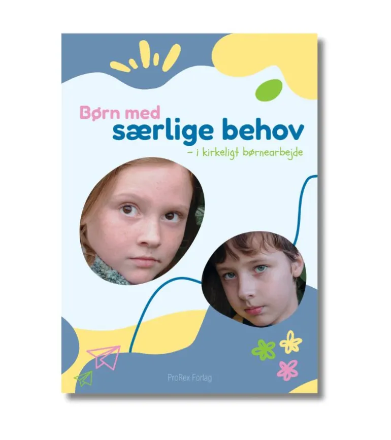 Børn med særlige behov – i kirkeligt børnearbejde