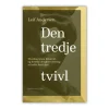 Den Tredje tvivl af Leif Andersen