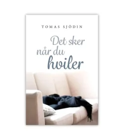 Det sker når du hviler af Tomas Sjödin