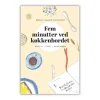 Fem minutter ved køkkenbordet Bind 2