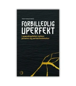 Forbilledlig uperfekt af Peter Kofoed Herbst