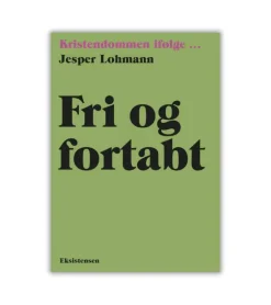 Fri og fortabt af Jesper Lohmann