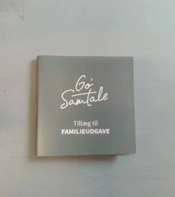 Go’ Samtale, Tillæg til Familieudgave