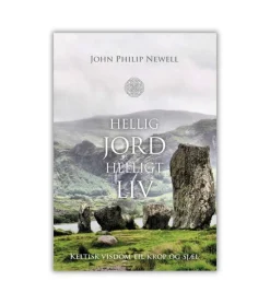 Hellig jord helligt liv af John Philip Newell