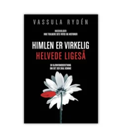 Himlen er Virkelig – Helvede ligeså