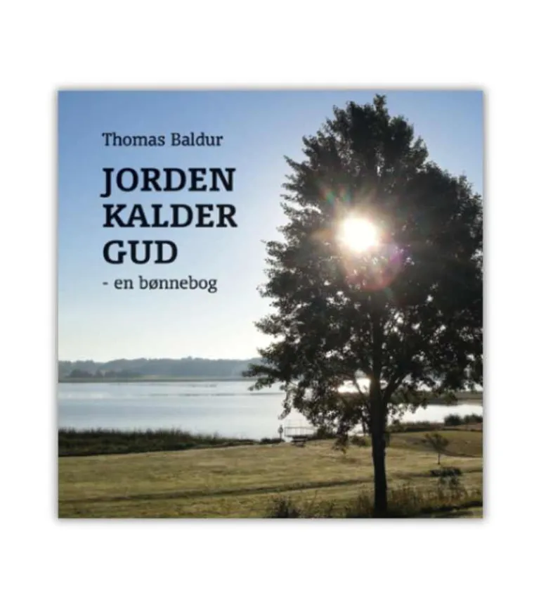 Jorden kalder Gud – en bønnebog