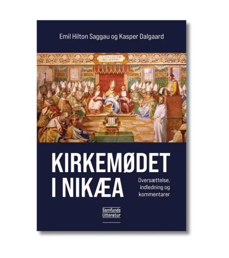 Kirkemødet i Nikæa af E. Saggau og K. Dalgaard