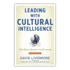 Leading With Cultural Intelligence