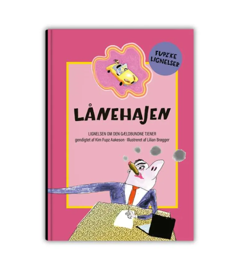 Lånehajen af Kim Fupz Aakeson