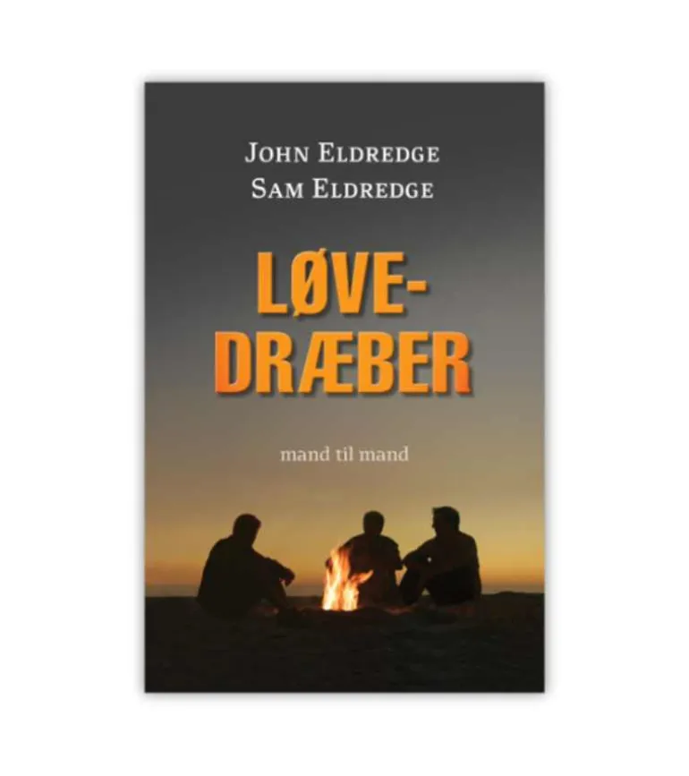 Løvedræber – Sam og John Eldredge