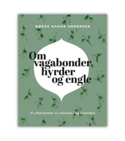 Om vagabonder, hyrder og engle