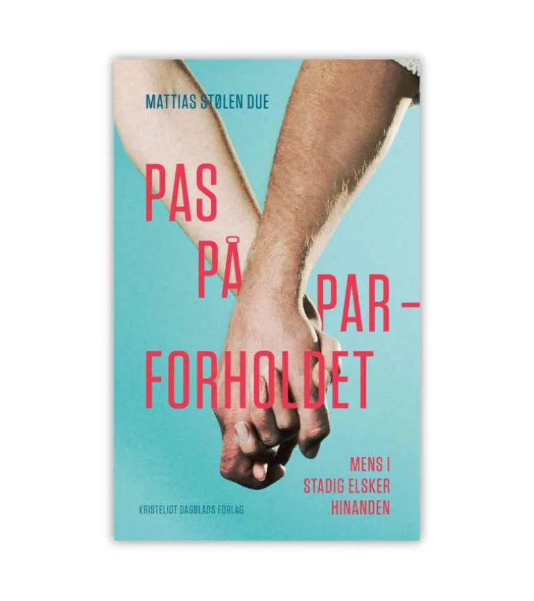 Pas på parforholdet