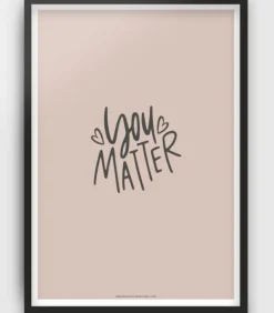 Poster: You matter, A4