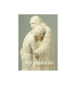 Slip glæden løs af Gert Grube