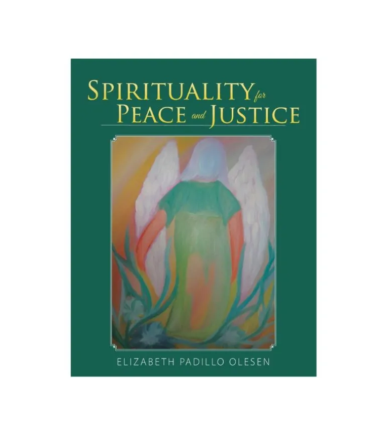 Spirituality for Peace and Justice