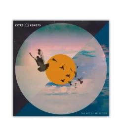 The Art of Affection – Kites & Komets Vinyl