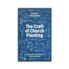 The Craft of Church Planting af Christian