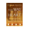 The way of the heart af Henri Nouwen