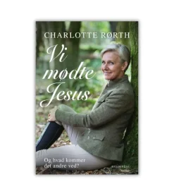 Vi mødte Jesus af Charlotte Rørth