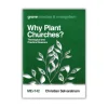 Why Plant Churches? af Christian Selvaratnam